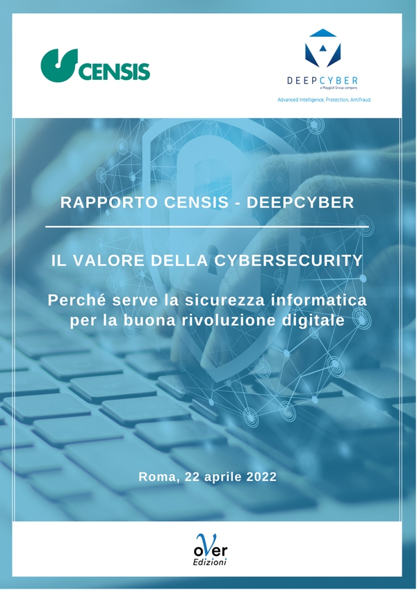 Rapporto Censis Deepcyber - Il valore della cybersecurity - Librerie.coop Rapporto Censis Deepcyber - Il valore della cybersecurity - Librerie.coop