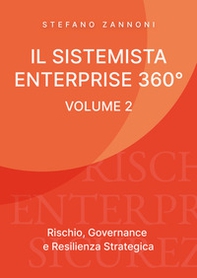 Il Sistemista Enterprise 360° - Vol. 2 - Librerie.coop