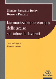 L'armonizzazione europea delle accise sui tabacchi lavorati - Librerie.coop