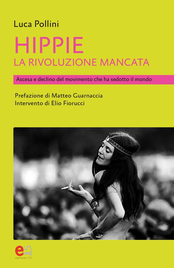 Hippie, la rivoluzione mancata - Librerie.coop Hippie, la rivoluzione mancata - Librerie.coop