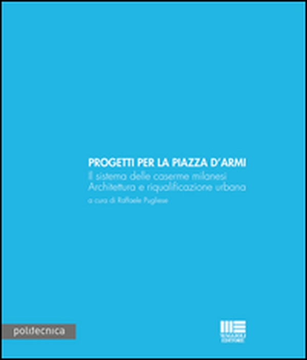 Progetti per la piazza d'armi - Librerie.coop Progetti per la piazza d'armi - Librerie.coop