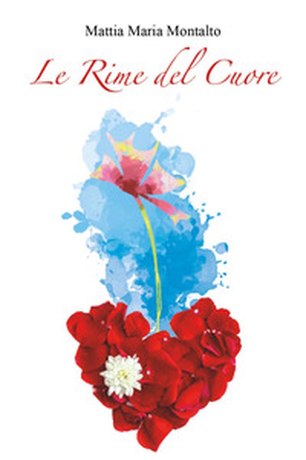 Le rime del cuore - Librerie.coop Le rime del cuore - Librerie.coop