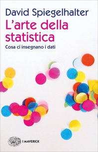 L'arte della statistica - Librerie.coop L'arte della statistica - Librerie.coop