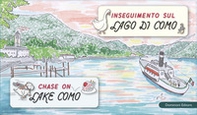 Inseguimento sul Lago di Como-Chase on Lake Como - Librerie.coop