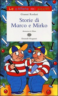 Storie di Marco e Mirko - Librerie.coop