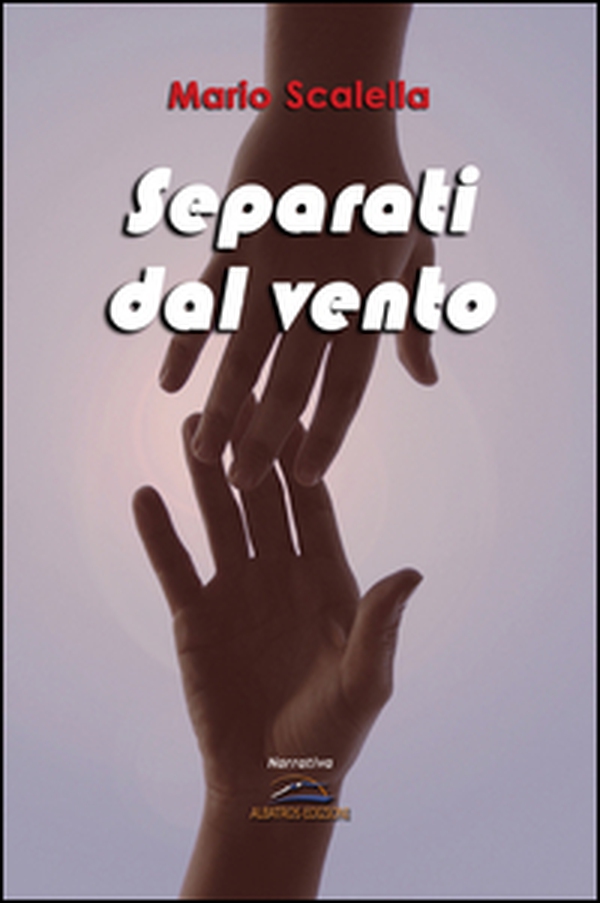 Separati dal vento - Librerie.coop Separati dal vento - Librerie.coop