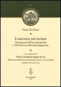 L'universo nel recinto. I fondamenti dell'arte dei giardini e dell'estetica tradizionale giapponese - Vol. 2 - Librerie.coop L'universo nel recinto. I fondamenti dell'arte dei giardini e dell'estetica tradizionale giapponese - Vol. 2 - Librerie.coop
