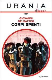 Corpi spenti (Urania) - Librerie.coop