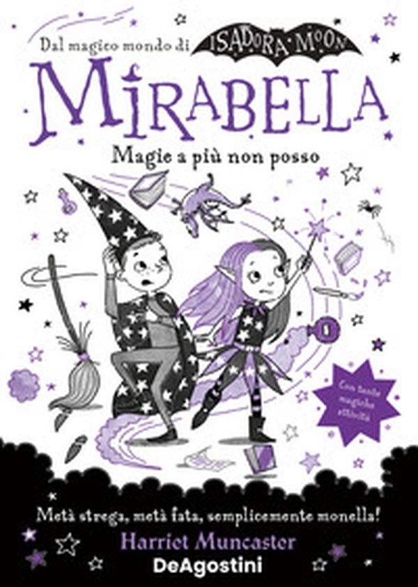 Magie a più non posso. Mirabella - Librerie.coop Magie a più non posso. Mirabella - Librerie.coop