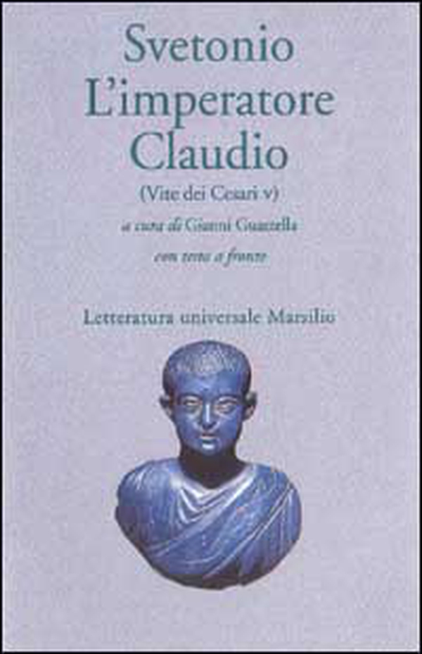 L'imperatore Claudio (Vite dei Cesari. Libro 5º) - Librerie.coop L'imperatore Claudio (Vite dei Cesari. Libro 5º) - Librerie.coop
