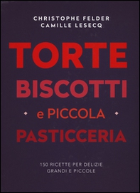 Torte, biscotti e piccola pasticceria - Librerie.coop