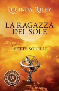 La ragazza del sole. Le sette sorelle - Librerie.coop