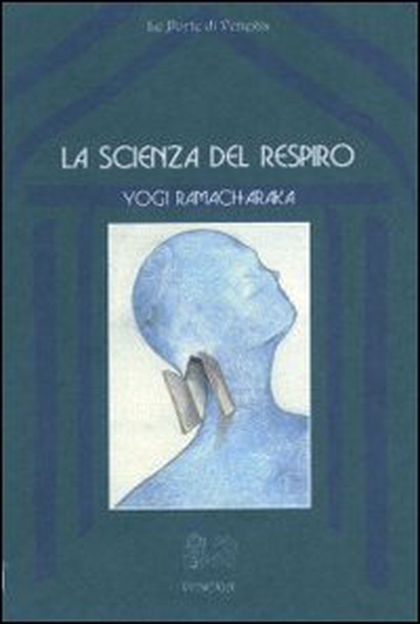 La scienza del respiro - Librerie.coop La scienza del respiro - Librerie.coop