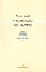 Frammentario del mattino - Librerie.coop