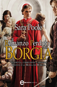 Il romanzo perduto dei Borgia - Librerie.coop Il romanzo perduto dei Borgia - Librerie.coop