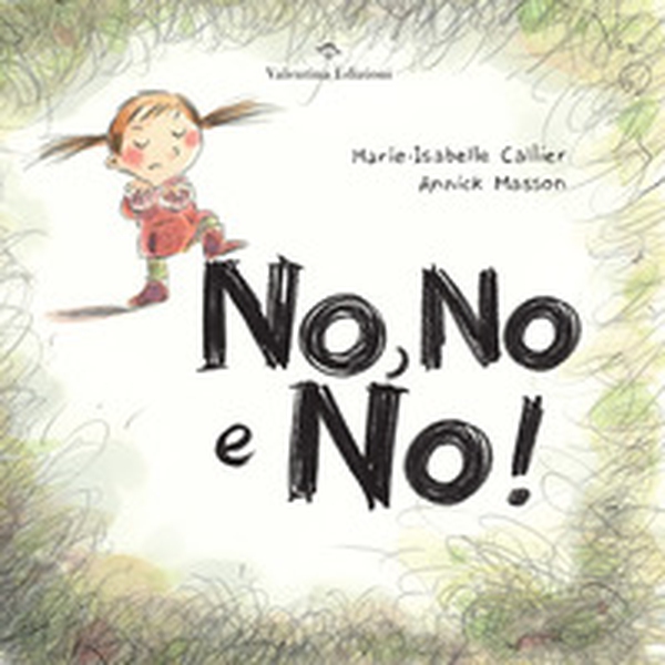 No, no e no! - Librerie.coop No, no e no! - Librerie.coop