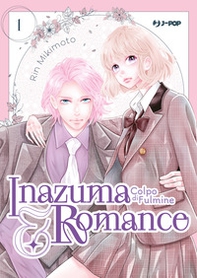 Inazuma & romance. Colpo di fulmine - Vol. 1 - Librerie.coop