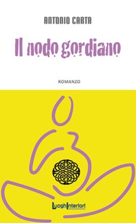Il nodo gordiano - Librerie.coop