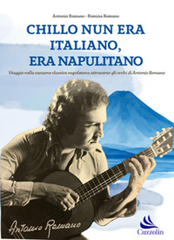 Chillo nun era italiano, era napulitano - Librerie.coop