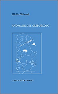 Anomanlie del crepuscolo - Librerie.coop