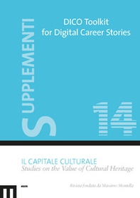 DICO toolkit for digital career stories. Supplementi Il capitale culturale - Vol. 14 - Librerie.coop