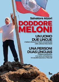 Doddore Meloni. Un uomo due lingue-Una personi duas lìnguas - Librerie.coop