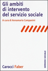 Gli ambiti di intervento del servizio sociale - Librerie.coop