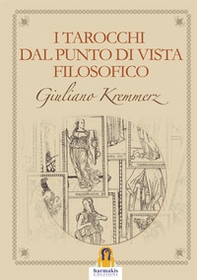 I tarocchi dal punto di vista filosofico - Librerie.coop