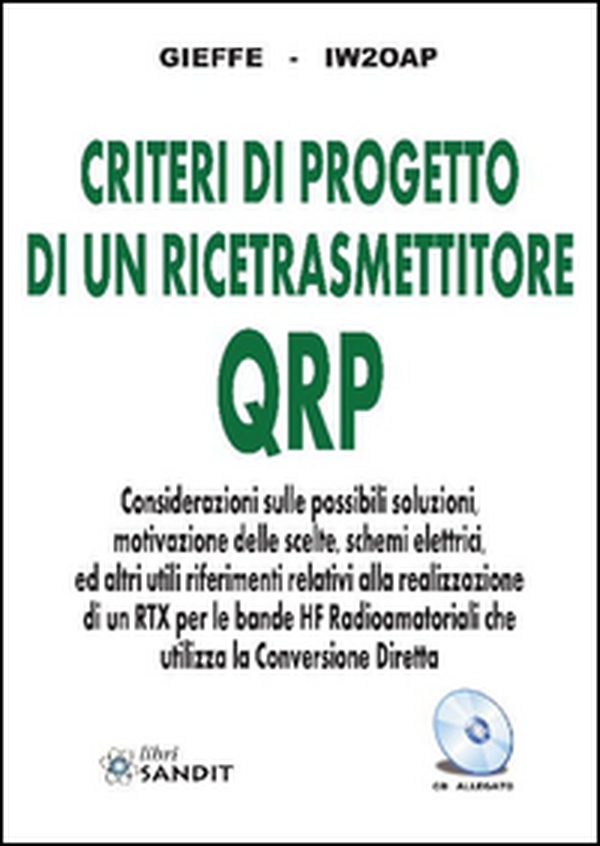 Criteri di progetto di un ricetrasmettitore QRP - Librerie.coop