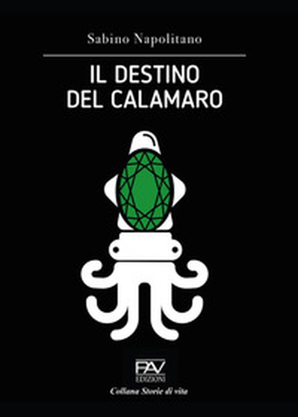 Il destino del calamaro - Librerie.coop Il destino del calamaro - Librerie.coop