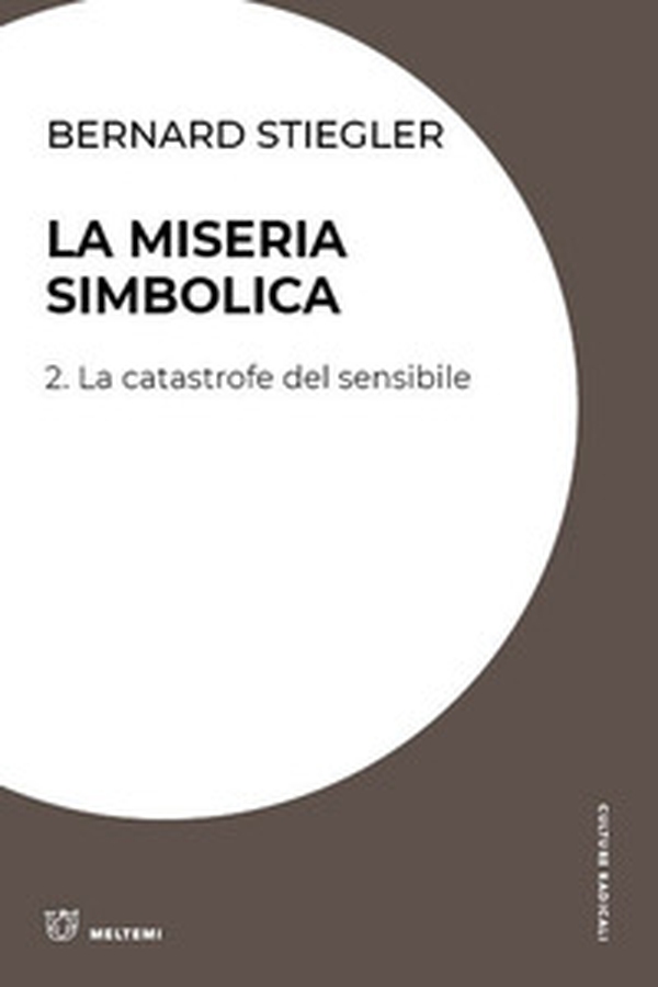 La miseria simbolica - Vol. 2 - Librerie.coop La miseria simbolica - Vol. 2 - Librerie.coop