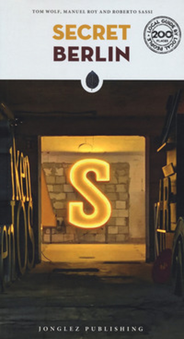 Secret Berlin - Librerie.coop Secret Berlin - Librerie.coop