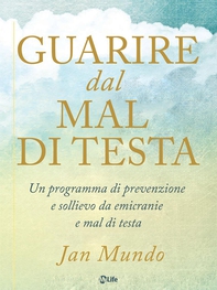 Guarire dal mal di testa - Librerie.coop