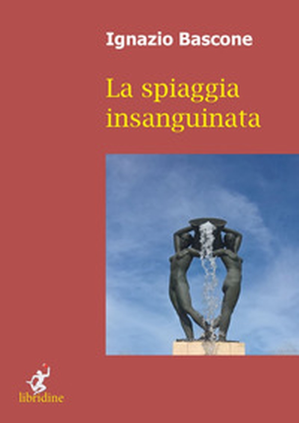 La spiaggia insanguinata - Librerie.coop La spiaggia insanguinata - Librerie.coop