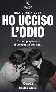 Ho ucciso l'odio - Librerie.coop