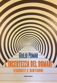 L'incertezza del domani. Esodati e dintorni - Librerie.coop L'incertezza del domani. Esodati e dintorni - Librerie.coop