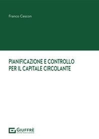 Pianificazione e controllo per il capitale circolante - Librerie.coop