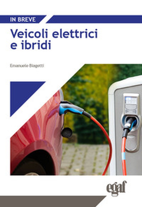 Veicoli elettrici e ibridi - Librerie.coop Veicoli elettrici e ibridi - Librerie.coop
