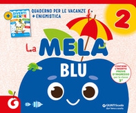 La mela blu. Quaderno per le vacanze - Vol. 2 - Librerie.coop
