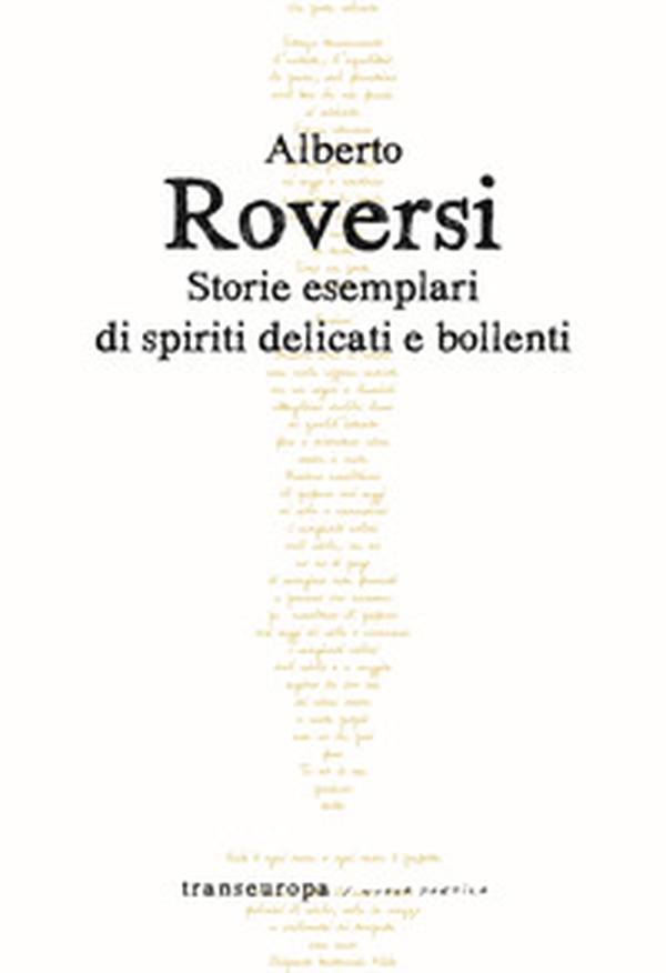 Storie esemplari di spiriti delicati e bollenti - Librerie.coop Storie esemplari di spiriti delicati e bollenti - Librerie.coop