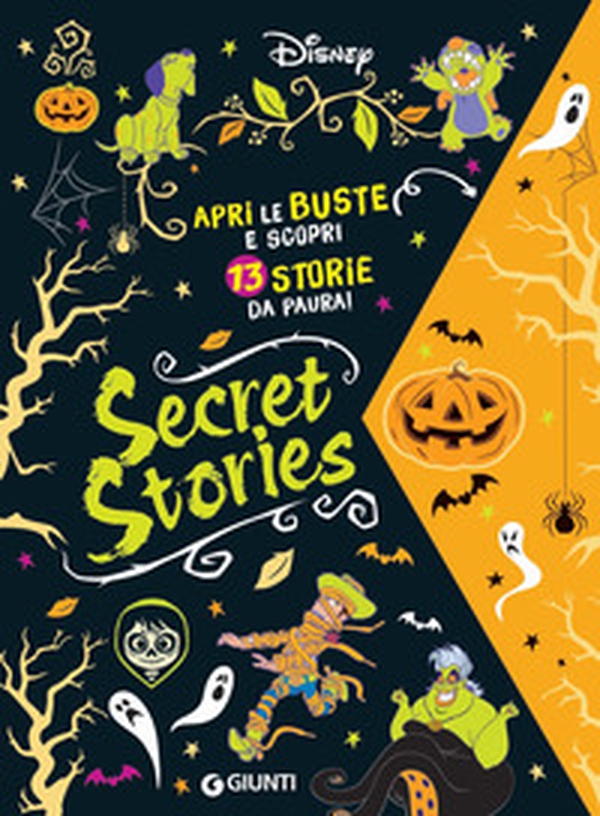 Secret stories. 13 storie da paura! Disney - Librerie.coop