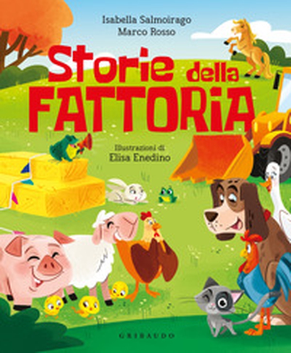Storie della fattoria - Librerie.coop Storie della fattoria - Librerie.coop