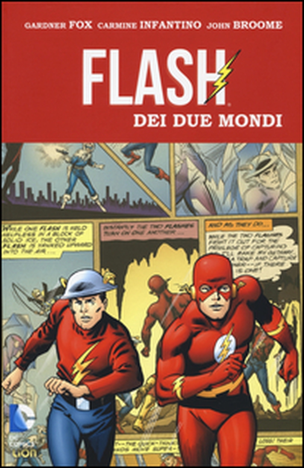Flash dei due mondi - Librerie.coop Flash dei due mondi - Librerie.coop