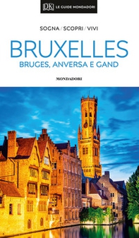 Bruxelles, Bruges, Anversa e Gand - Librerie.coop