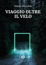 Viaggio oltre il velo - Librerie.coop Viaggio oltre il velo - Librerie.coop