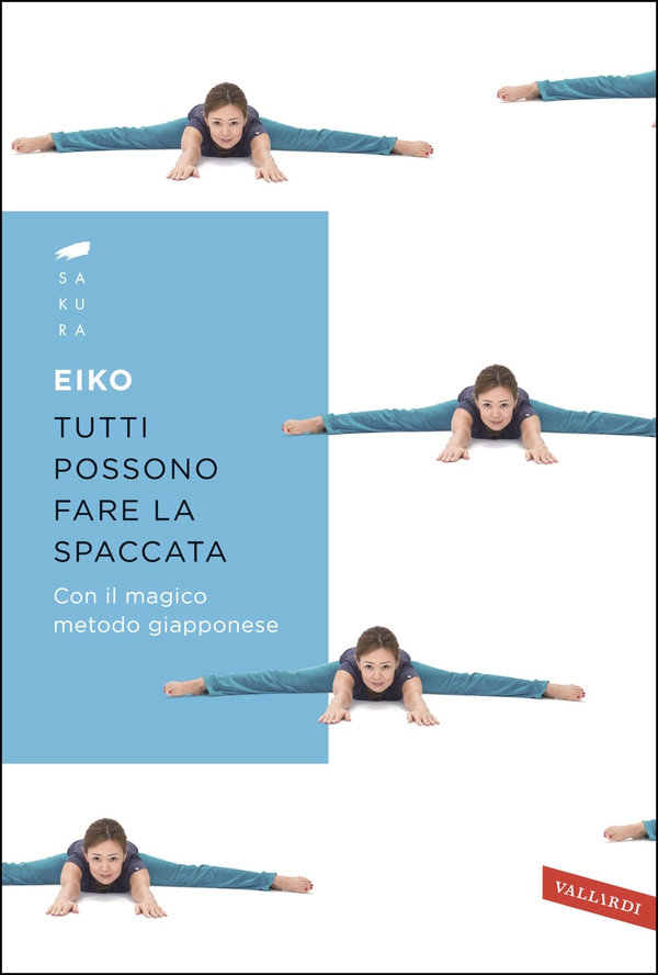 Tutti possono fare la spaccata - Librerie.coop Tutti possono fare la spaccata - Librerie.coop