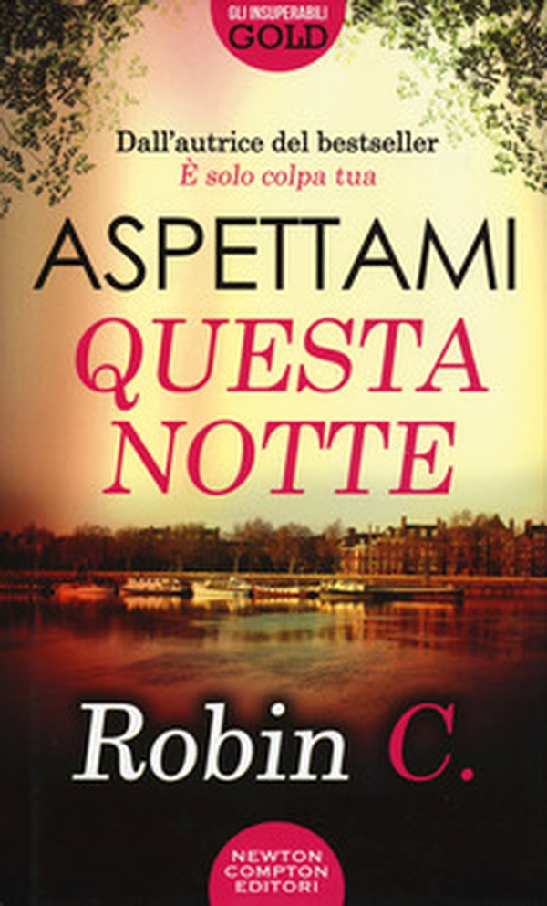 Aspettami questa notte. Unbroken - Librerie.coop Aspettami questa notte. Unbroken - Librerie.coop