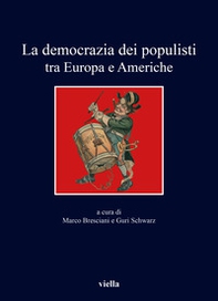 La democrazia dei populisti tra Europa e Americhe - Librerie.coop