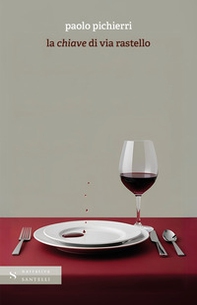 La chiave di via Rastello - Librerie.coop
