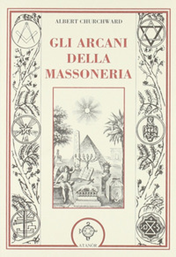 Gli arcani della massoneria - Librerie.coop Gli arcani della massoneria - Librerie.coop